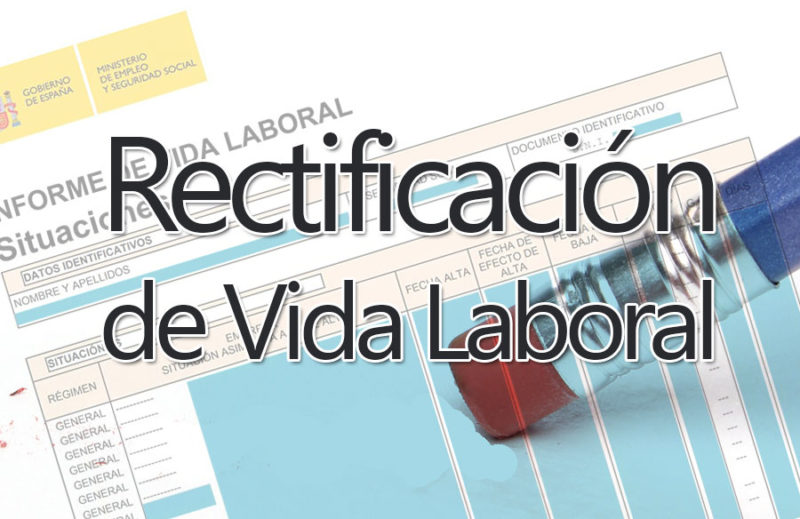 Rectificación de la Vida Laboral